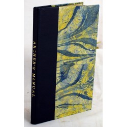 Archer's Manual: The Art of Shooting with the Long Bow